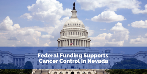 Federal Funding Supports Cancer Control in Nevada